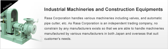 Industrial Machineries and Construction Equipments